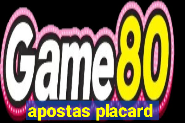 apostas placard